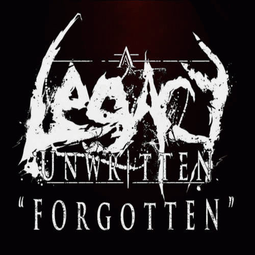 A Legacy Unwritten : Forgotten